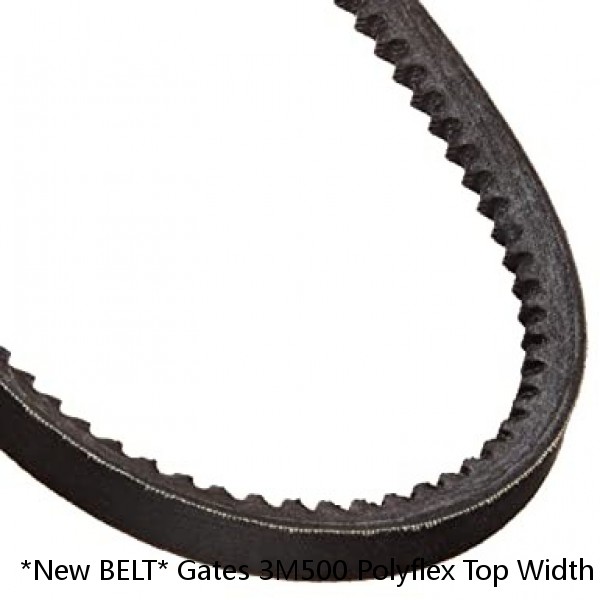 *New BELT* Gates 3M500 Polyflex Top Width 3mm, Length 500mm
